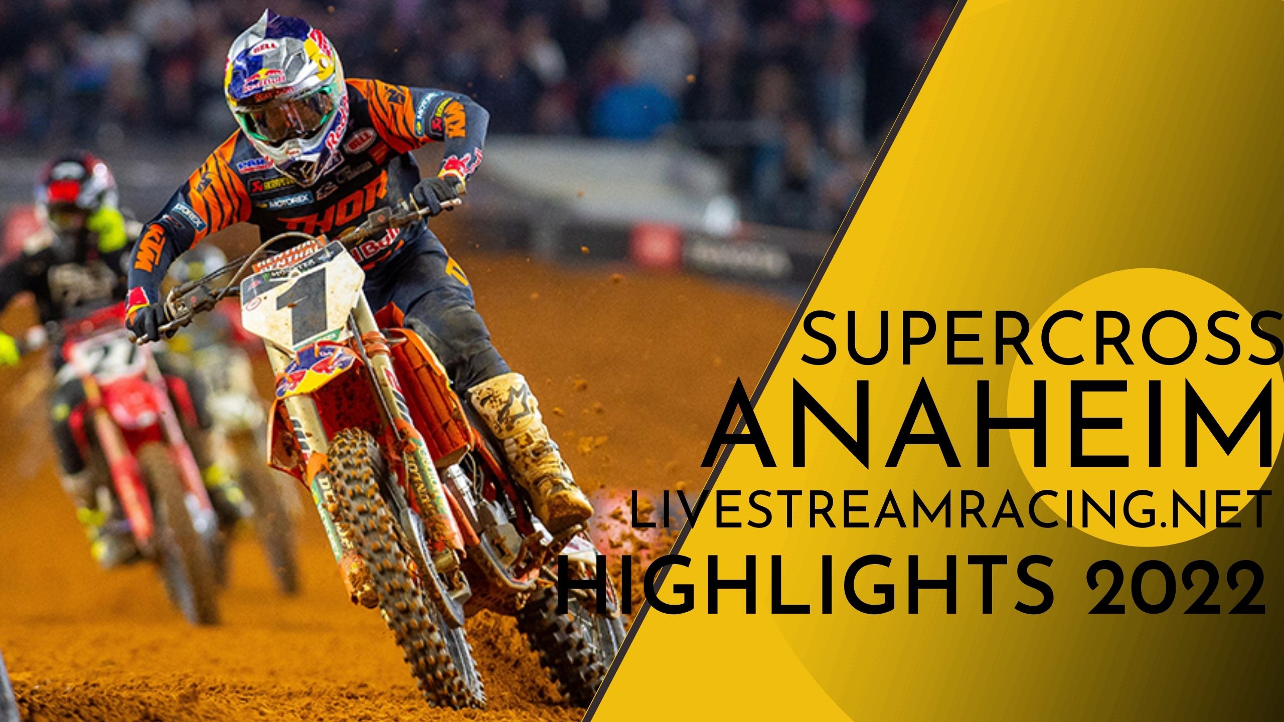 Supercross Anaheim 2022 Highlights Round 1