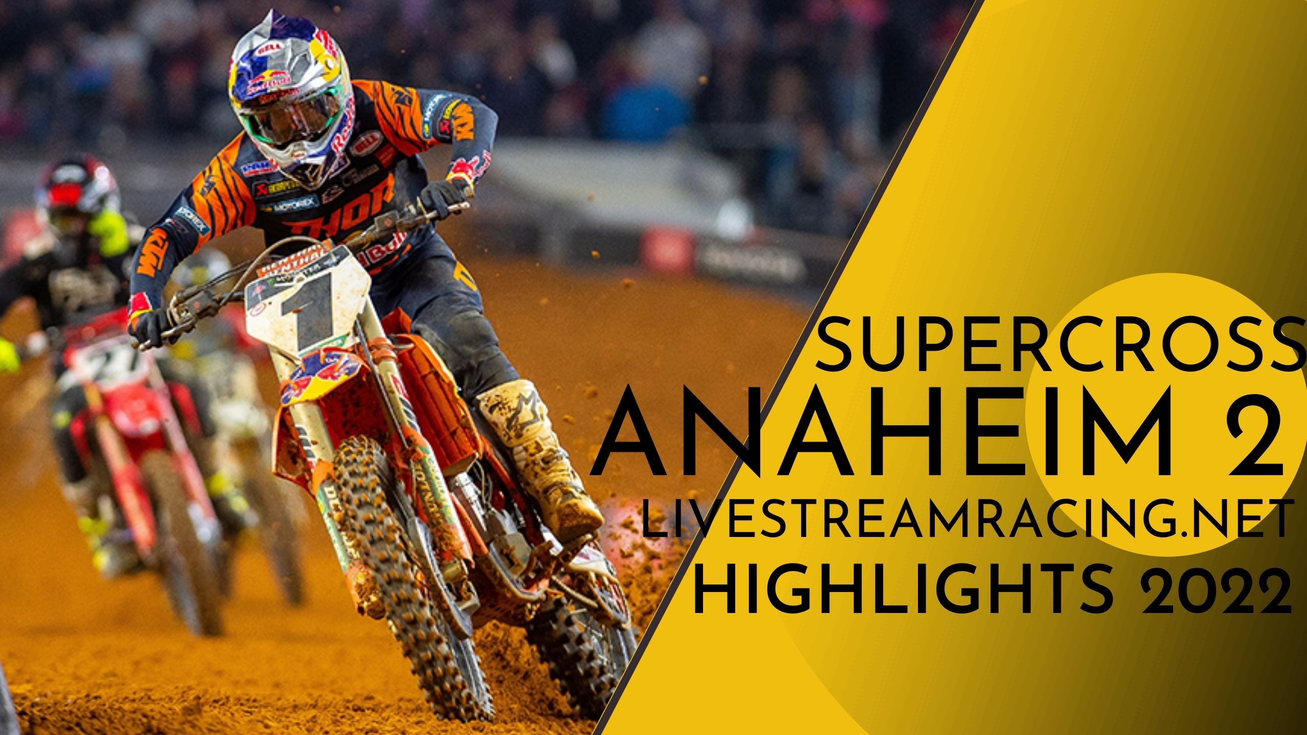 Anaheim 2022 Highlights 2022 250SX Round 4