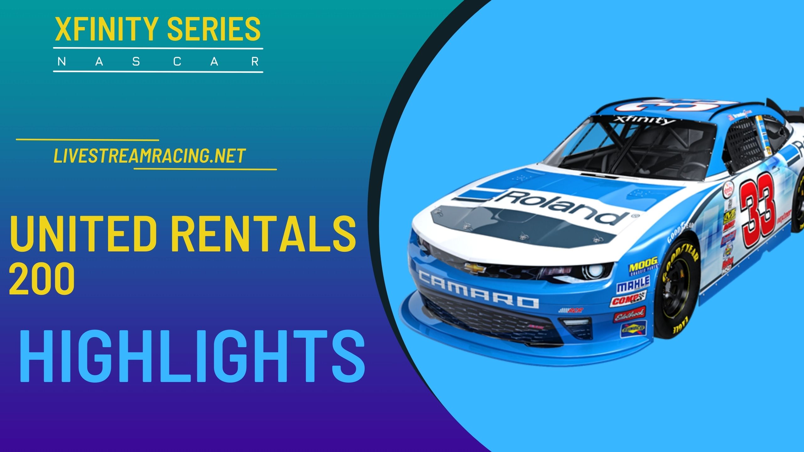 United Rentals 200 Nascar Highlights 2022 Xfinity Series