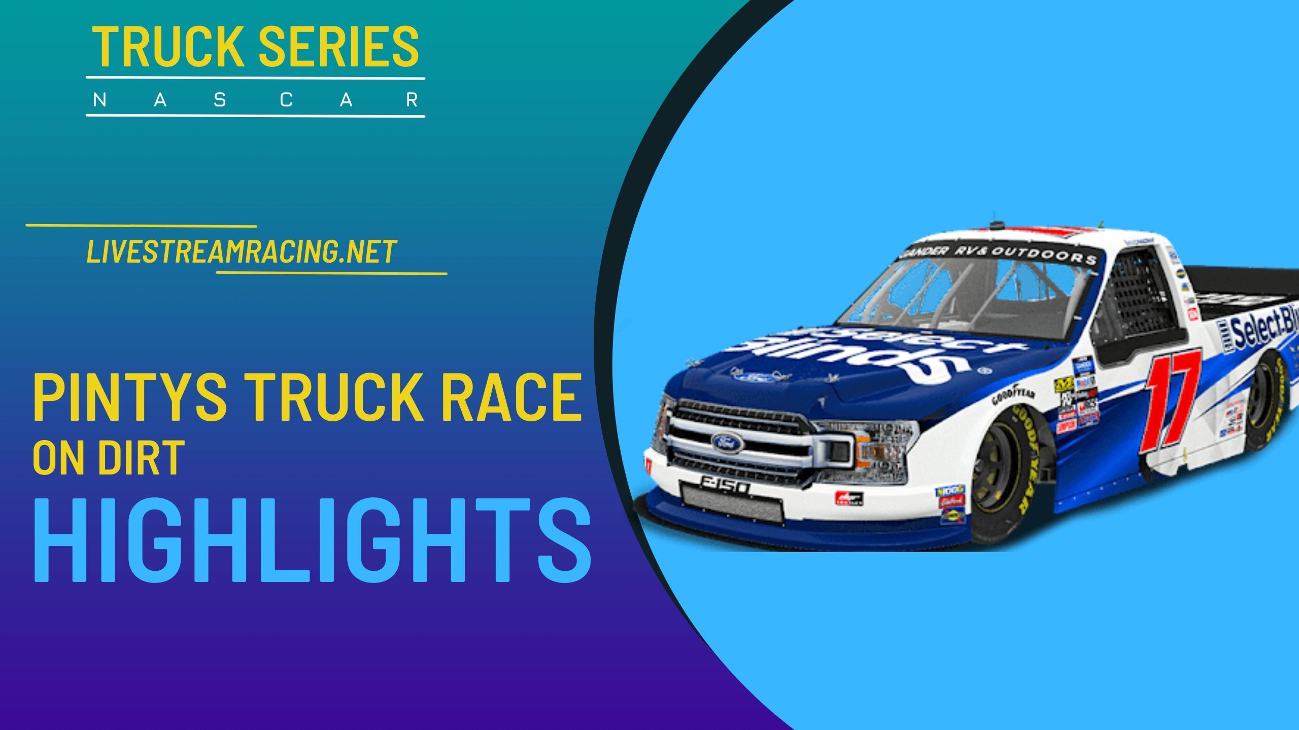 Pintys Truck Race On Drit Nascar Highlights 2022