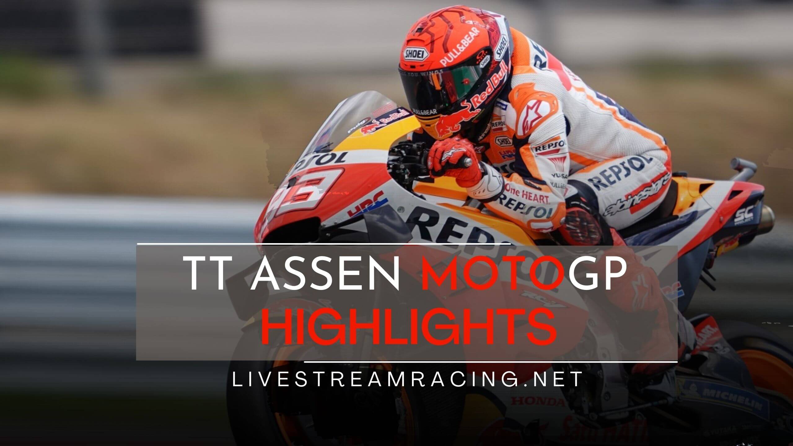 Dutch TT MotoGP 2022 Highlights Race Replay