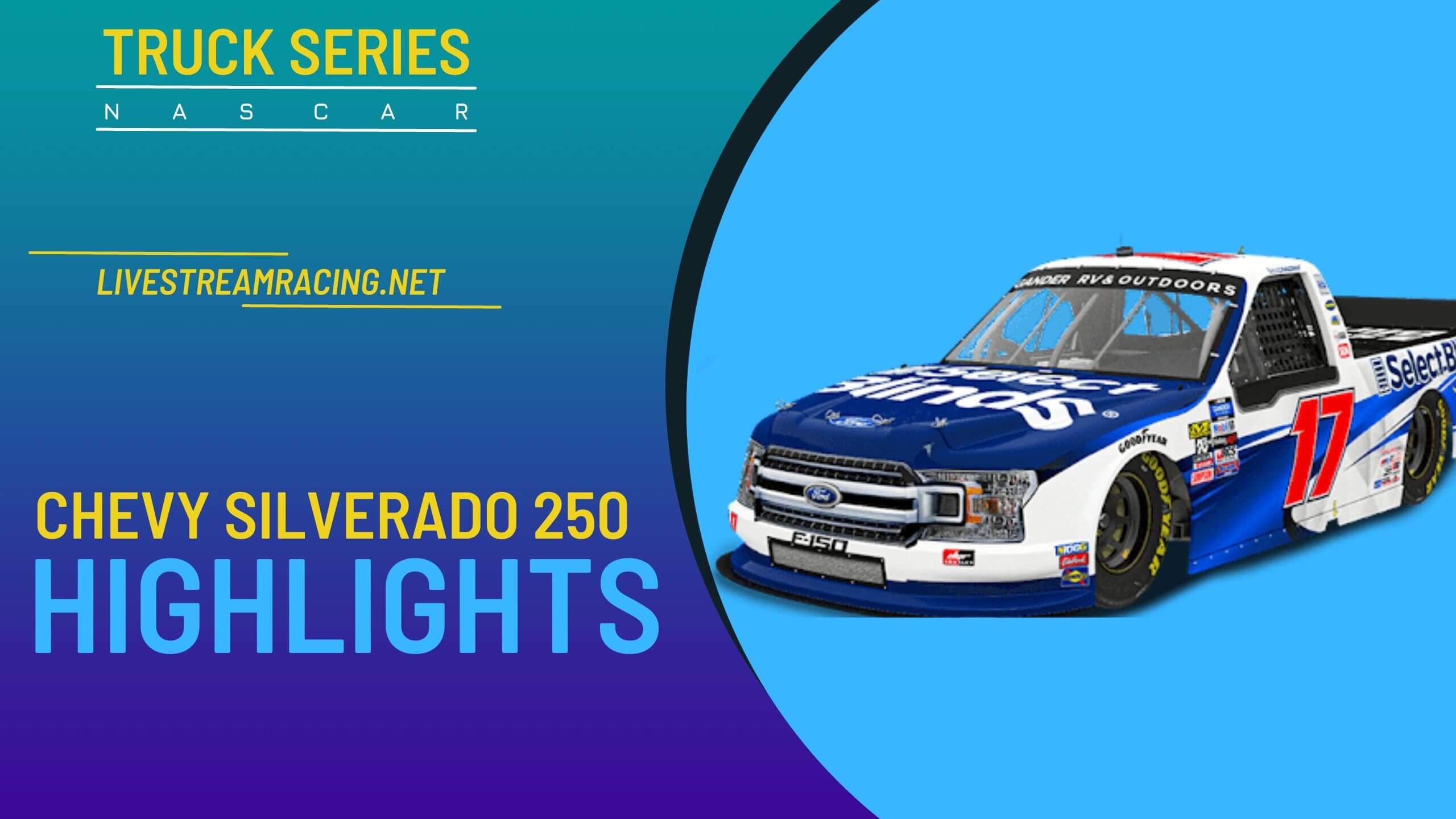 Chevy Silverado 250 Nascar Highlights 2022 Truck Series